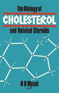 Cover Biology of Cholesterol and Related Steroids