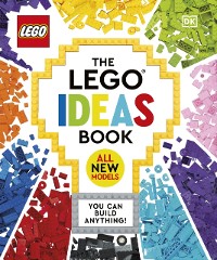 Cover The LEGO Ideas Book New Edition