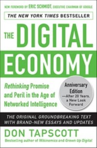 Cover Digital Economy ANNIVERSARY EDITION: Rethinking Promise and Peril in the Age of Networked Intelligence