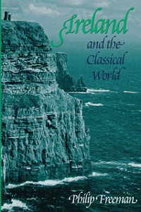 Cover Ireland and the Classical World
