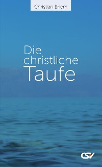 Cover Die christliche Taufe