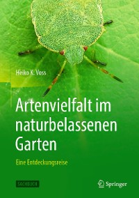 Cover Artenvielfalt im naturbelassenen Garten