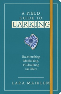 Cover Field Guide to Larking