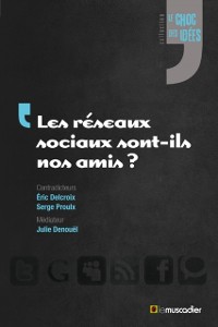 Cover Les réseaux sociaux sont-ils nos amis ?