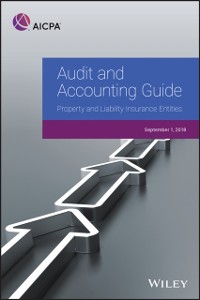 Cover Audit and Accounting Guide: Property and Liability Insurance Entities 2018