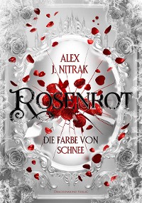 Cover Rosenrot - Die Farbe von Schnee