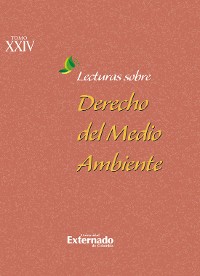 Cover Lecturas sobre derecho del medio ambiente. Tomo XXIV