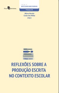 Cover Reflexões Sobre a Produção Escrita no Contexto Escolar