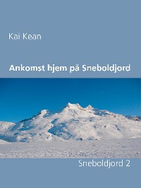 Cover Ankomst hjem på Sneboldjord