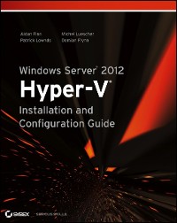 Cover Windows Server 2012 Hyper-V Installation and Configuration Guide