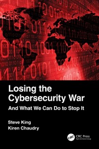 Cover Losing the Cybersecurity War