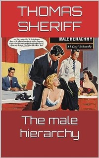 Cover The male hierarchy