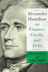 Cover Alexander Hamilton on Finance, Credit, and Debt
