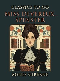 Cover Miss Devereux, Spinster