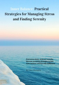 Cover Inner Balance: Practical Strategies For Managing Stress And Finding Serenity