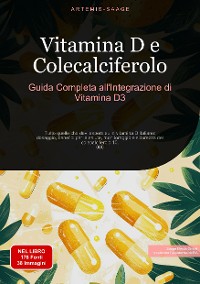 Cover Vitamina D e Colecalciferolo: Guida Completa all'Integrazione di Vitamina D3