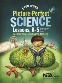 Cover Even More Picture-Perfect Science Lessons