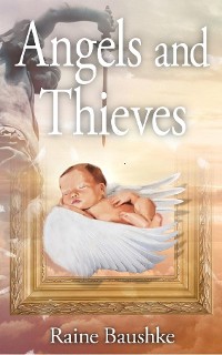 Cover Angels and Thieves
