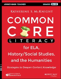 Cover Common Core Literacy for ELA, History/Social Studies, and the Humanities