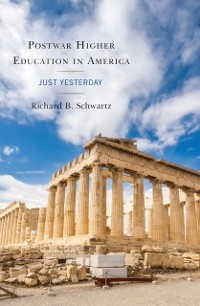Cover Postwar Higher Education in America