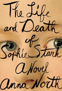 Cover Life and Death of Sophie Stark