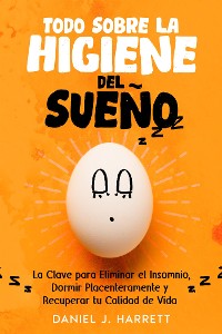 Cover Todo Sobre la Higiene del Sueño