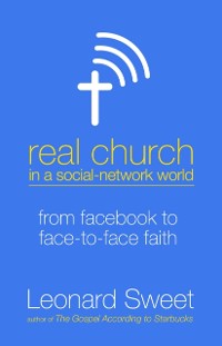Cover Real Church in a Social Network World