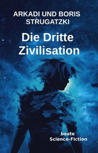 Cover Die Dritte Zivilisation