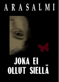 Cover JOKA EI OLLUT SIELLÄ