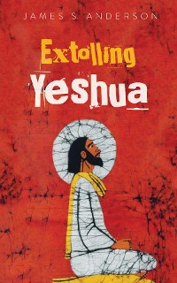 Cover Extolling Yeshua