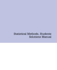 Cover Statistical Methods, Students Solutions Manual (e-only)