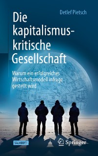 Cover Die kapitalismuskritische Gesellschaft