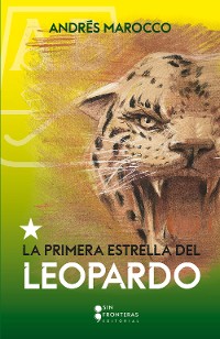 Cover La primera estrella del Leopardo