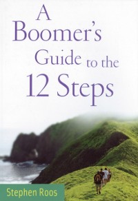 Cover Boomers Guide to the Twelve Steps