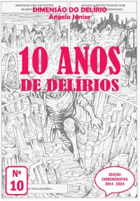 Cover Dimensão Do Delírio Nº10 - Especial 10 Anos