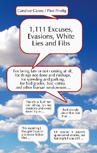 Cover 1,111 Excuses, Evasions, White Lies and Fibs