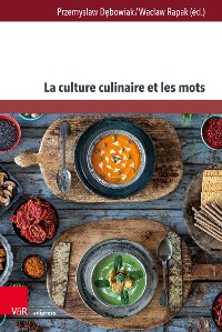 Cover La culture culinaire et les mots