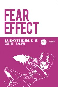 Cover Ludothèque n°2 : Fear Effect