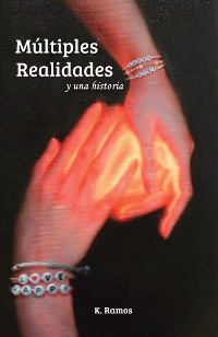 Cover Múltiples realidades y una historia