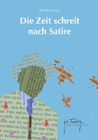 Cover Die Zeit schreit nach Satire