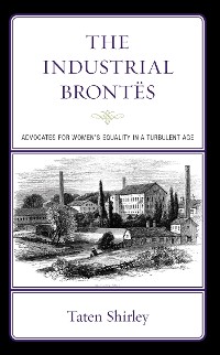 Cover The Industrial Brontës