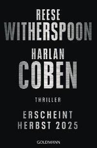 Cover Das Thriller-Highlight von Harlan Coben und Reese Witherspoon