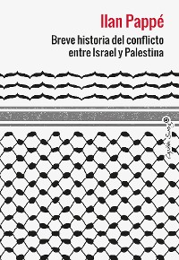 Cover Breve historia del conflicto entre Israel y Palestina