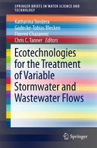 Cover Ecotechnologies for the Treatment of Variable Stormwater and Wastewater Flows