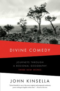 Cover Divine Comedy: Journeys Through a Regional Geography: Three New Works