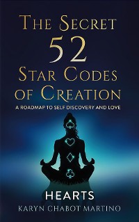 Cover The Secret 52 Star Codes of Creation (Hearts)