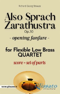 Cover Also Sprach Zarathustra - Flexible Low Brass Quartet (parts&score) key Bb