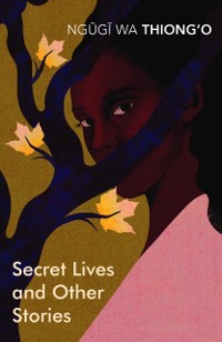 Cover Secret Lives & Other Stories