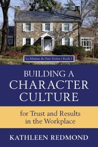 Cover Building A Character Culture