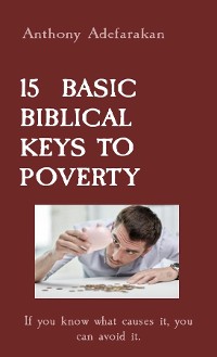 Cover 15  BASIC BIBLICAL KEYS TO POVERTY